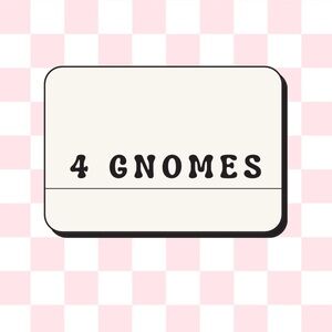 4 Gnomes Cream Sign